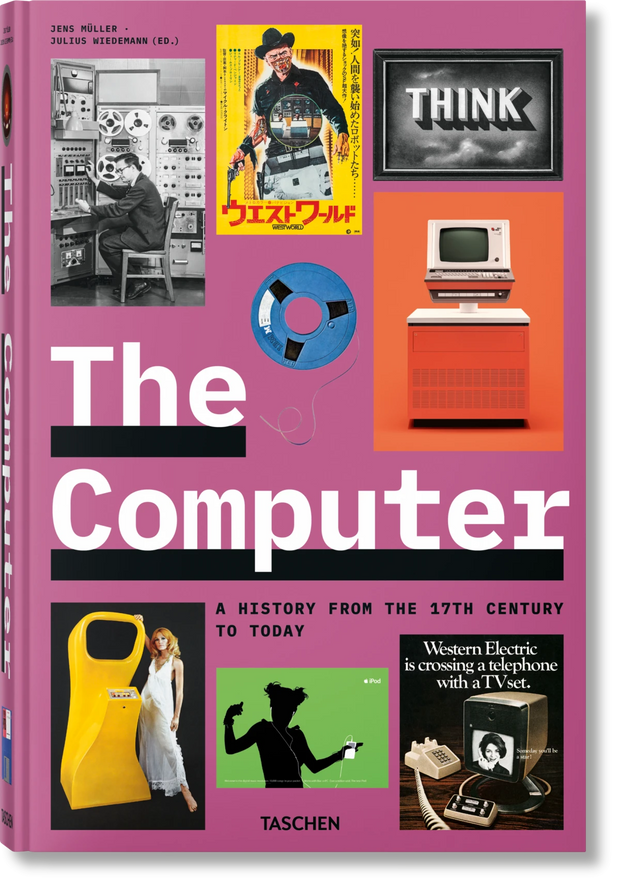 The Computer: A History from the 17th Century to Today