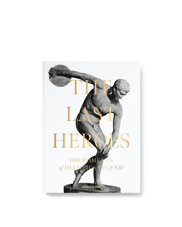 The Last Heroes: 100 Moments of Olympics Legend