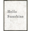 Hello Sunshine - Art Print